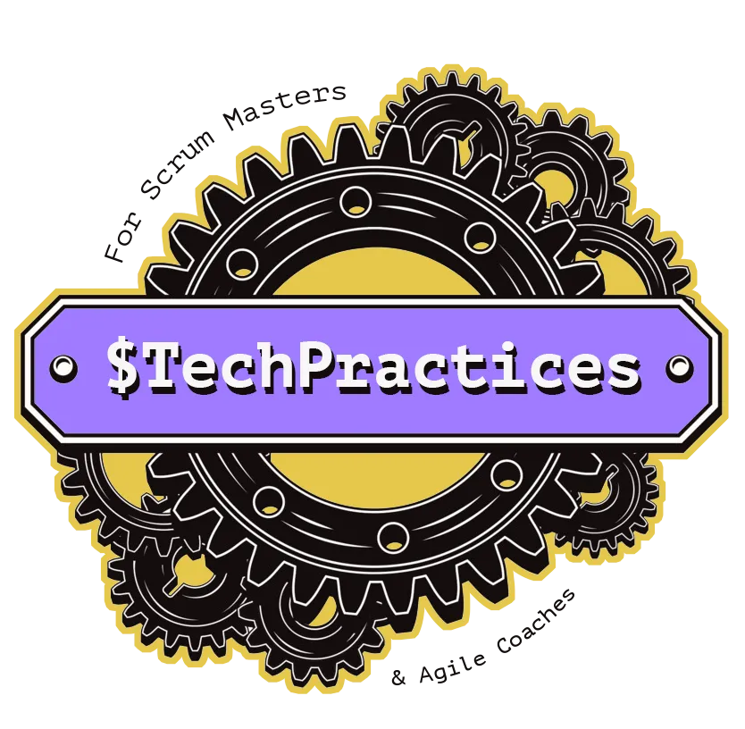 Technical Practices for Scrum Masters, Agile Coaches & Product Owners 